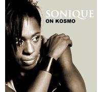 Sonique - Sonique "on Kosmo" CD