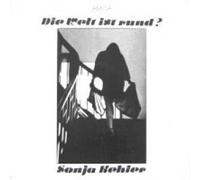 Sonja Kehler - Die Welt Ist Rund? - AMIGA - 8 45 311