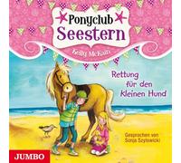Sonja Szylowicki - Ponyclub Seestern.Rettung für Den Kleinen Hund