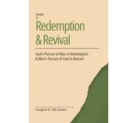 Sonlight on Redemption & Revival: God's Pursuit of Man in Redemption & Man's Pursuit of God in Revival
