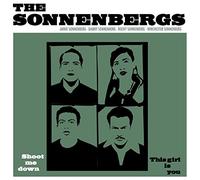Sonnenbergs, the - Shoot Me Down/This Girl Is You [7" VINYL] [Vinilo]