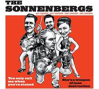 Sonnenbergs,the - You Only Call Me When Your're Stoned/She's a Wea [Import] [Vinilo]
