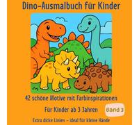 Sonnenkind Mandalas: DINO - Ausmalbuch für Kinder ab 3 Jahren: 42 einfache Motive | Mit Farbinspiration & Auszeichnung