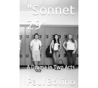 "Sonnet 29": A Drama in Two Acts