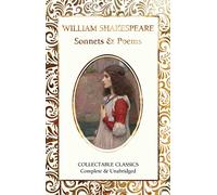 Sonnets & Poems of William Shakespeare (Flame Tree Collectable Classics)