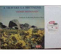 Sonneurs du Kornog Keltieck Paris - A TRAVERS LA BRETAGNE "DANSES BRETONNES" / Sonneurs du Kornog Keltieck Paris / ca. 1970 /Bildhülle / MODE disques # MDINT. 9291 / Französische Pressung / 12" Vinyl Langspiel Schallplatte