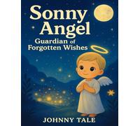 SONNY ANGEL; GUARDIAN OF FORGOTTEN WISHES