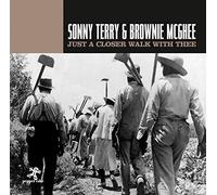Terry, Sonny & Brownie Mcghee - Just A Closer Walk With Thee