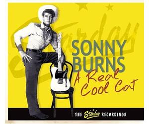 Sonny Burns - A Real Cool Cat-the Starday Recordings