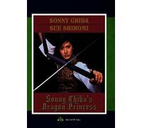 Sonny Chiba'S Dragon Princess [Edizione: Stati Uniti] [Italia] [DVD]