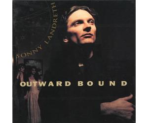 Sonny Landreth - Outward Bound