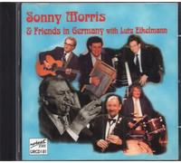 Sonny Morris - Sonny Morris And Friends In Germany