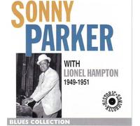Sonny Parker - With Lionel Hampton