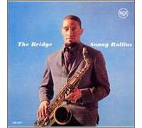 Sonny Rollins - Bridge