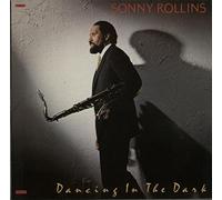 Sonny Rollins - Dancing In The Dark