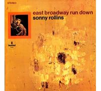 Sonny Rollins - East Broadway Rundown - Limited SHM Edition