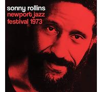 Sonny Rollins - Newport Jazz Festival 1973