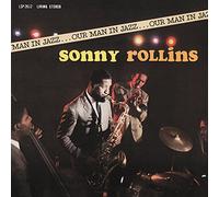 Sonny Rollins - Our Man In Jazz. Jazz Connoisseur.