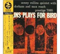 Sonny Rollins - Plays for Bird +1