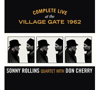 Sonny Rollins - Complete Live At The Village Gate 1962 w/Don Cherry (6-CD Set)