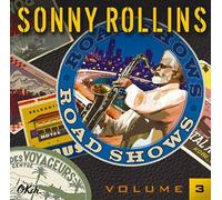 Sonny Rollins - Road Shows 3