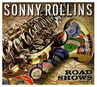 Sonny Rollins - Road Shows, Vol.1
