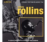 Sonny Rollins - Sonny Rollins (le Colosse Flamboyant Du Saxophone Ténor Moderne)