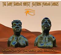 Sonny Sharrock Quintet Featuring Pharoah Sanders - Washington 93 World Jazz Broadcast