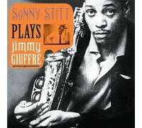Sonny Stitt - Plays Jimmy Giuffre Arrangemets