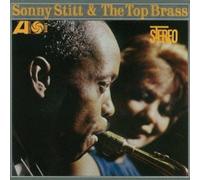 Sonny Stitt - Sonny Stitt & the Top Brass