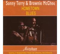 SONNY TERRY AND BROWNIE MCGHEE - HOMETOWN BLUES