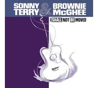 Sonny Terry & Brownie Mcghee - I Shall Not Be Moved (2xCD)