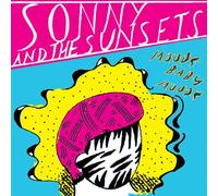 Sonny & the Sunsets - Moods Baby Moods