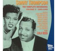 Sonny Thompson / Lula Reed - The Complete Recordings, Volume 3: 1951-1952