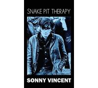 Sonny Vincent Snake Pit Therapy (Tapa blanda) (Importación USA)