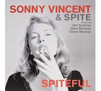 Sonny Vincent & Spite - Spiteful [Vinilo]