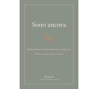 Sono ancora io: Togliermi di dosso i ruoli. Darmi il permesso. Tornare a me.