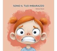 SONO IL TUO IMBARAZZO (LA VOCE DELLE EMOZIONI)