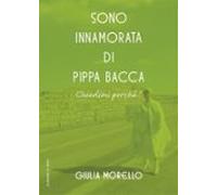 Sono Innamorata Di Pippa Bacca. Chiedimi Perché! (ebook)