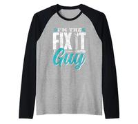 Sono L'uomo Delle Riparazioni Fijación De Sr. Fix It Camiseta Manga Raglan