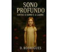 Sono Profundo: Entre o Sono e a Carne