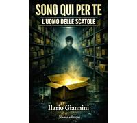 SONO QUI PER TE - L'UOMO DELLE SCATOLE