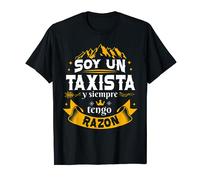 Sono un Tassista Sempre Razon Divertente da uomo Camiseta