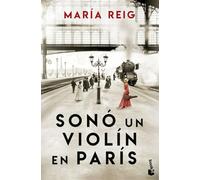 Sonó un violín en París (Novela)
