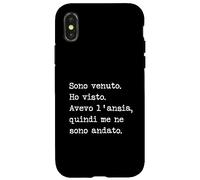 Sono venuto Ho Visto Avevo l'ansia Me ne Sono andato Carcasa para iPhone X/XS