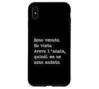 Sono venuto Ho Visto Avevo l'ansia Me ne Sono andato Carcasa para iPhone XS MAX