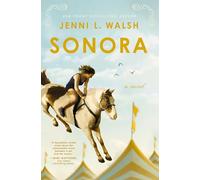 Sonora: A Novel