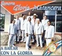 Sonora Gloria Matancera - A Bailar Con La Gloria