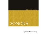Sonora. Historia Breve (ebook)