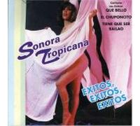 Sonora Tropicana - Exitos Exitos